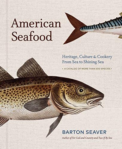 Seafood Handbook: The Comprehensive Guide to Sourcing, Buying and